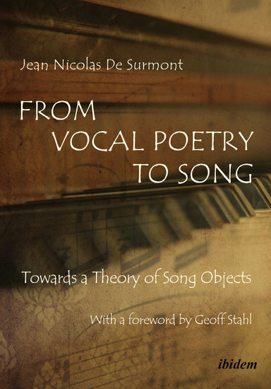 From Vocal Poetry to Song - Towards a Theory of Song Objects - cover