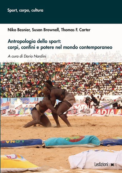 Antropologia dello sport: corpi confini e potere nel mondo contemporaneo - cover