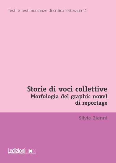Storie di voci collettive - Morfologia del graphic novel di reportage - cover