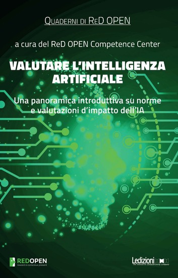 Valutare l'Intelligenza Artificiale - Una panoramica introduttiva su norme e valutazioni d'impatto dell'IA - cover