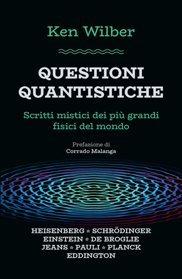Questioni quantistiche - Scritti mistici dei più grandi filosofi del mondo - cover