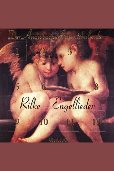 Rilke - Engellieder: Der Audiobuch-Adventskalender - cover