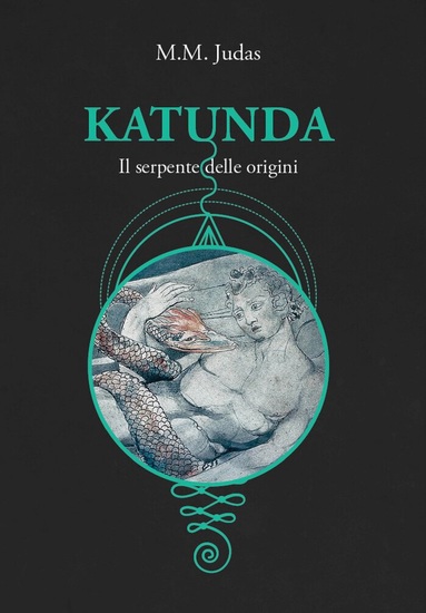 Katunda - Il serpente delle origini - cover