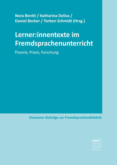 Lerner:innentexte im Fremdsprachenunterricht - Theorie Praxis Forschung - cover