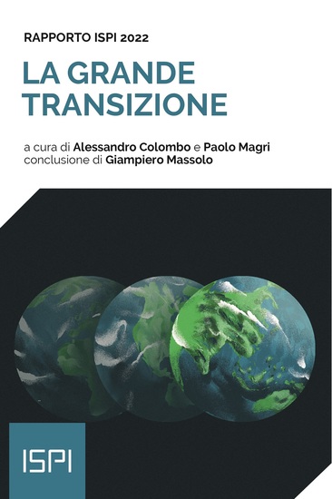 Rapporto ISPI 2022 - La grande transizione - cover