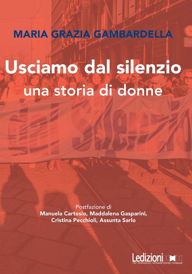 Usciamo dal silenzio - Una storia di donne - cover