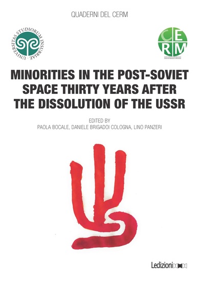 Minorities in the Post-Soviet Space Thirty Years After the Dissolution of the USSR - cover