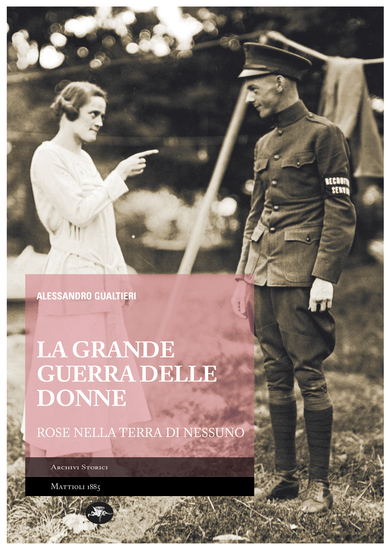 La grande guerra delle donne – Rose nella terra di nessuno - cover
