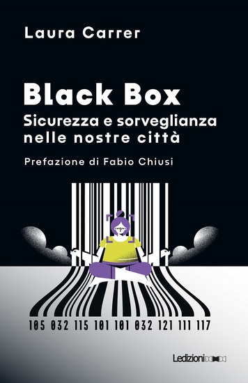 Black Box - Sicurezza e sorveglianza nelle nostre città - cover