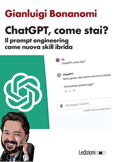 ChatGPT come stai? - Il prompt engineering come nuova skill ibrida - cover