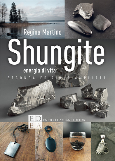 Shungite - Energia di vita - Seconda edizione ampliata - cover