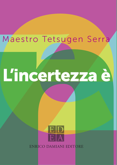 L'incertezza è zen - cover