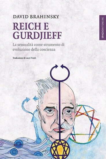 Reich e Gurdjieff - La sessualità come strumento di evoluzione della coscienza - cover