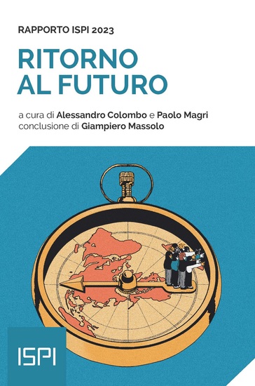 Ritorno al futuro Rapporto ISPI 2023 - cover