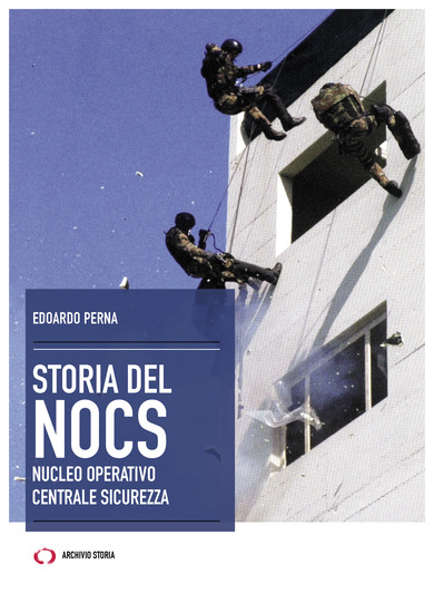 Storia del NOCS Nucleo Operativo Centrale Sicurezza - cover