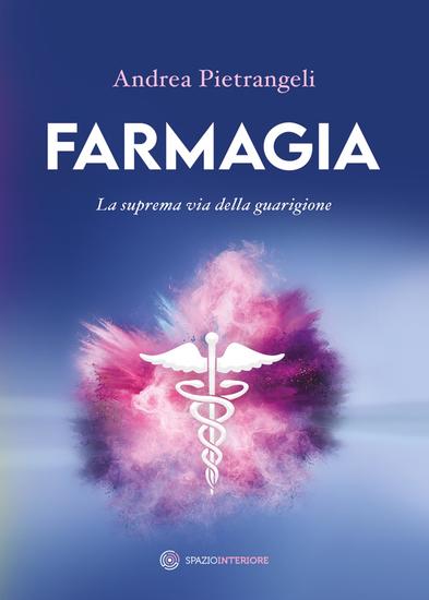 Farmagia - La suprema via della guarigione - cover