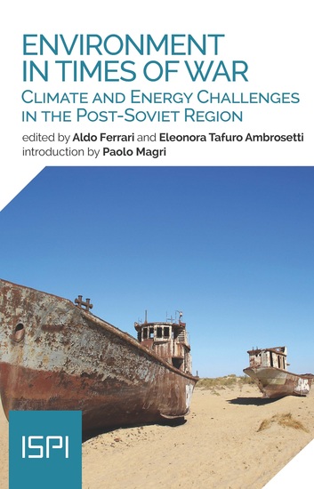 Enviroment in Times of War - Climate and Energy Challenges in the Post-Soviet Region - cover