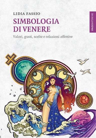 Simbologia di Venere - Valori gusti scelte e relazioni affettive - cover