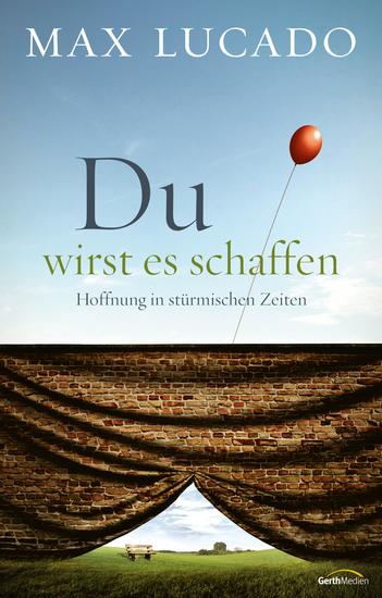 Du wirst es schaffen - Hoffnung in stürmischen Zeiten - cover