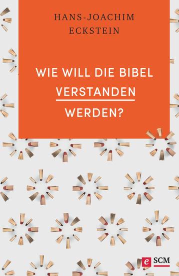 Wie will die Bibel verstanden werden? - cover