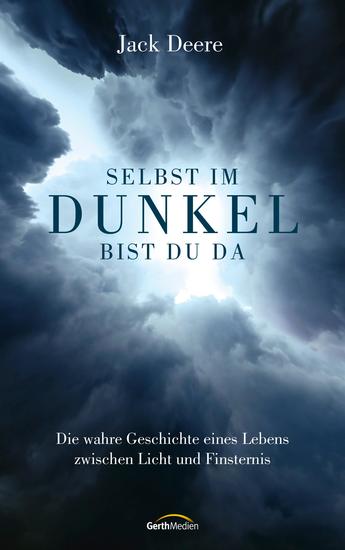 Selbst im Dunkel bist du da - Die wahre Geschichte eines Lebens zwischen Licht und Finsternis - cover