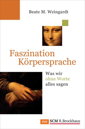 Faszination Körpersprache - Was wir ohne Worte alles sagen - cover