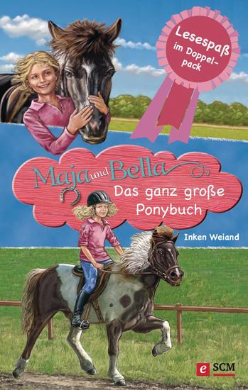 Maja und Bella - Das ganz große Ponybuch - Lesespaß im Doppelpack - cover