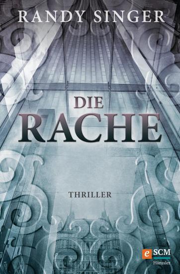 Die Rache - Thriller - cover