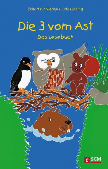 Die 3 vom Ast - Das Lesebuch - cover