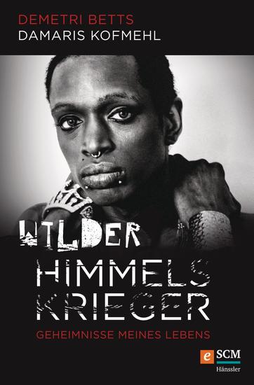 Wilder Himmelskrieger - Geheimnisse meines Lebens - cover