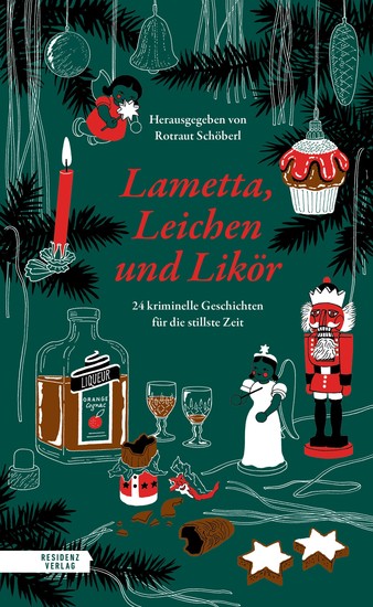 Lametta Leichen und Likör - 24 kriminelle Geschichten für die stillste Zeit - cover
