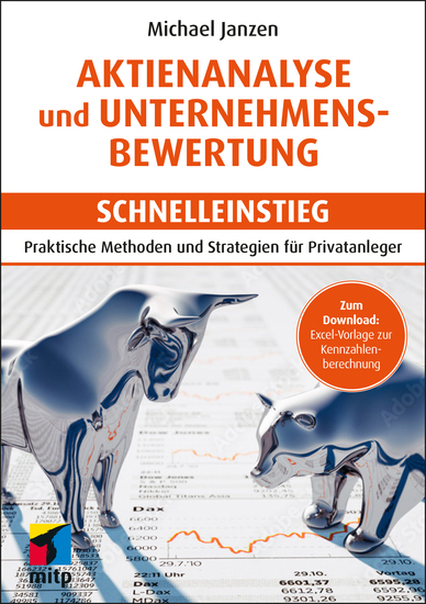 Aktienanalyse und Unternehmensbewertung - Schnelleinstieg - Praktische Methoden und Strategien für Privatanleger - cover