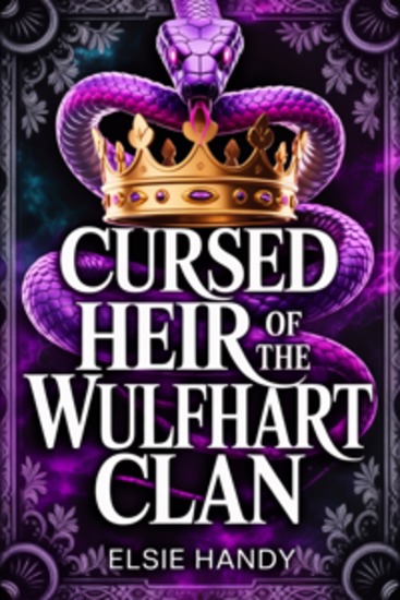 Cursed Heir of the Wulfhart Clan - An enemies‑to‑lovers wolf shifter romantasy - cover