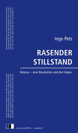 Rasender Stillstand - Belarus - eine Revolution und die Folgen - cover