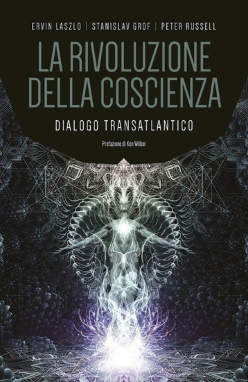 La rivoluzione della coscienza - Dialogo transatlantico - cover
