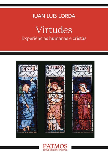 Virtudes - Experiências humanas e cristãs - cover