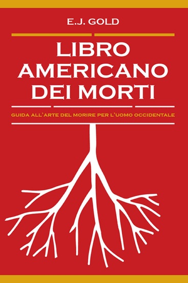 Libro americano dei morti - Guida all'arte del morire per l'uomo occidentale - cover