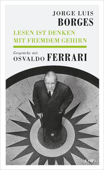 Lesen ist Denken mit fremdem Gehirn - Gespräche mit Osvaldo Ferrari - cover