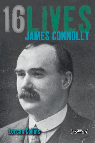 James Connolly - 16Lives - cover