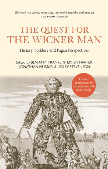 The Quest for the Wicker Man - History Folklore and Pagan Perspectives - cover