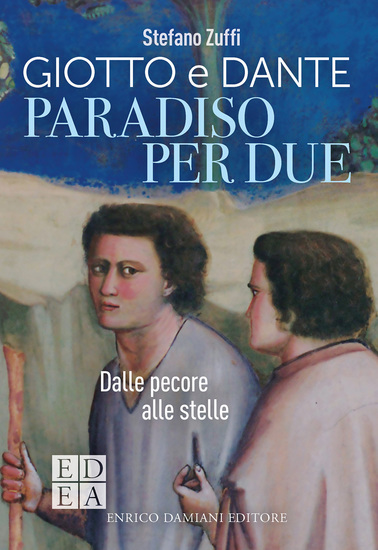 Paradiso per due - Giotto e Dante dalle pecore alle stelle - cover
