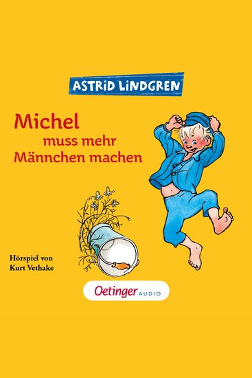 Michel aus Lönneberga 2 Michel muss mehr Männchen machen - cover