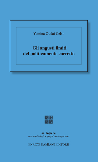 Gli angusti limiti del politicamente corretto - cover