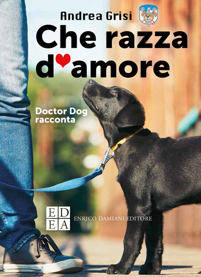 Che razza d'amore - Doctor Dog racconta - cover