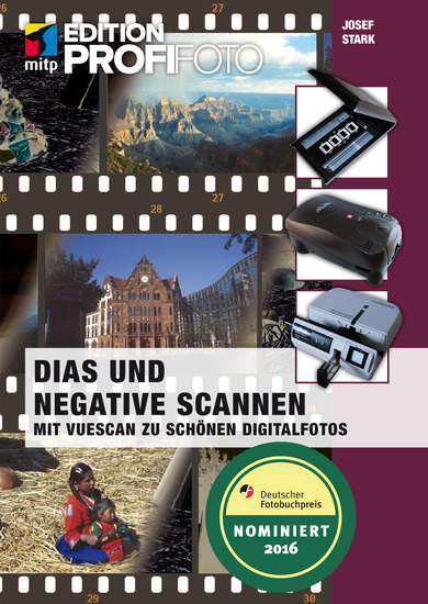 Dias und Negative scannen - Mit Vuescan zu schönen Digitalfotos - cover