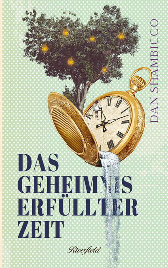 Das Geheimnis erfüllter Zeit - cover