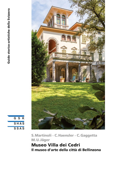 Museo Villa dei Cedri - Il museo d’arte della città di Bellinzona - cover