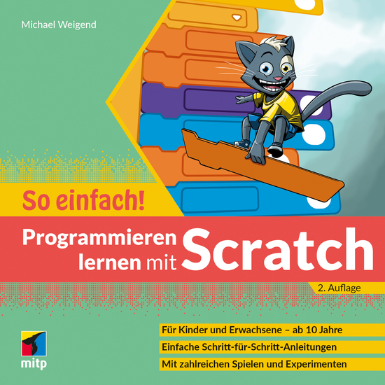 Programmieren lernen mit Scratch - So einfach! - Für Kinder und Erwachsene ab 10 Jahre - cover