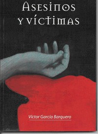 Asesinos y víctimas