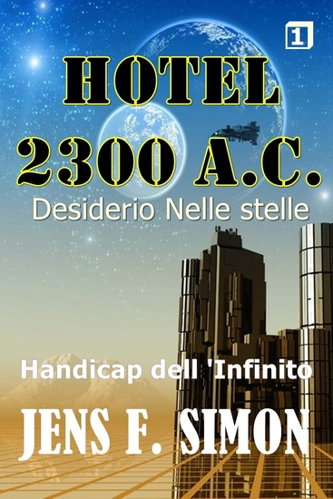 Handicap dell’Infinito (Hotel 2300 AC 1) - Desiderio Nelle stelle - cover